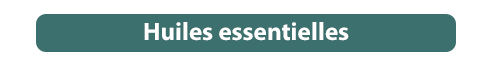 Huiles essentielles